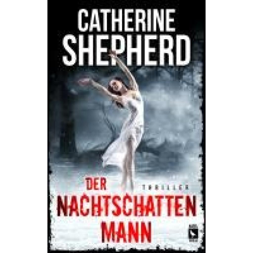 9783944676630 - Shepherd Catherine Der Nachtschattenmann Thriller 9783944676630 - Shepherd Catherine Der Nachtschattenmann Thriller