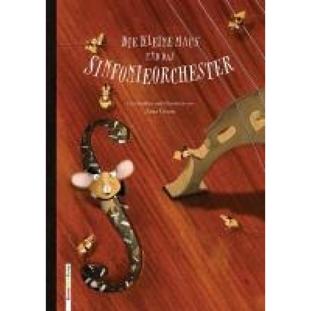 9783902625960 - Die kleine Maus und das Sinfonieorchester - Anja Gram Gebunden 9783902625960 - Die kleine Maus und das Sinfonieorchester - Anja Gram Gebunden