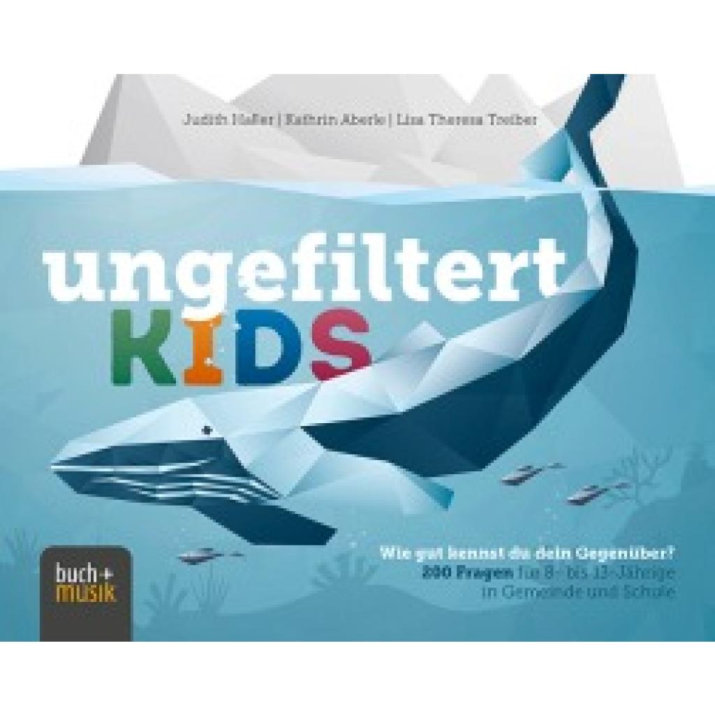 9783866873872 - Haller Judith ungefiltert KIDS