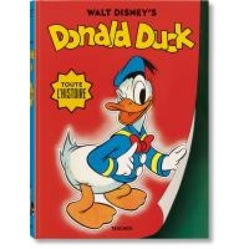 9783836552790 - Gerstein David Walt Disneys Donald Duck Toute lhistoire