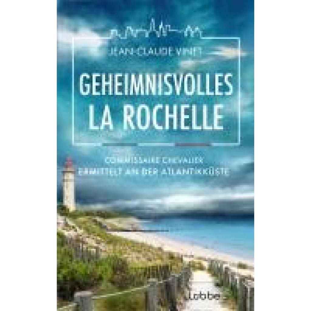 9783757700751 - Vinet Jean-Claude Geheimnisvolles La Rochelle 9783757700751 - Vinet Jean-Claude Geheimnisvolles La Rochelle