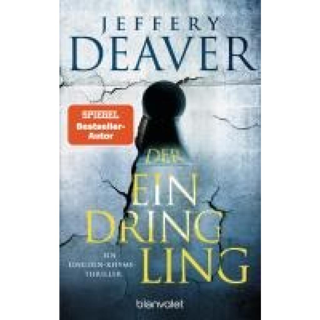 9783734114045 - Deaver Jeffery Der Eindringling 9783734114045 - Deaver Jeffery Der Eindringling
