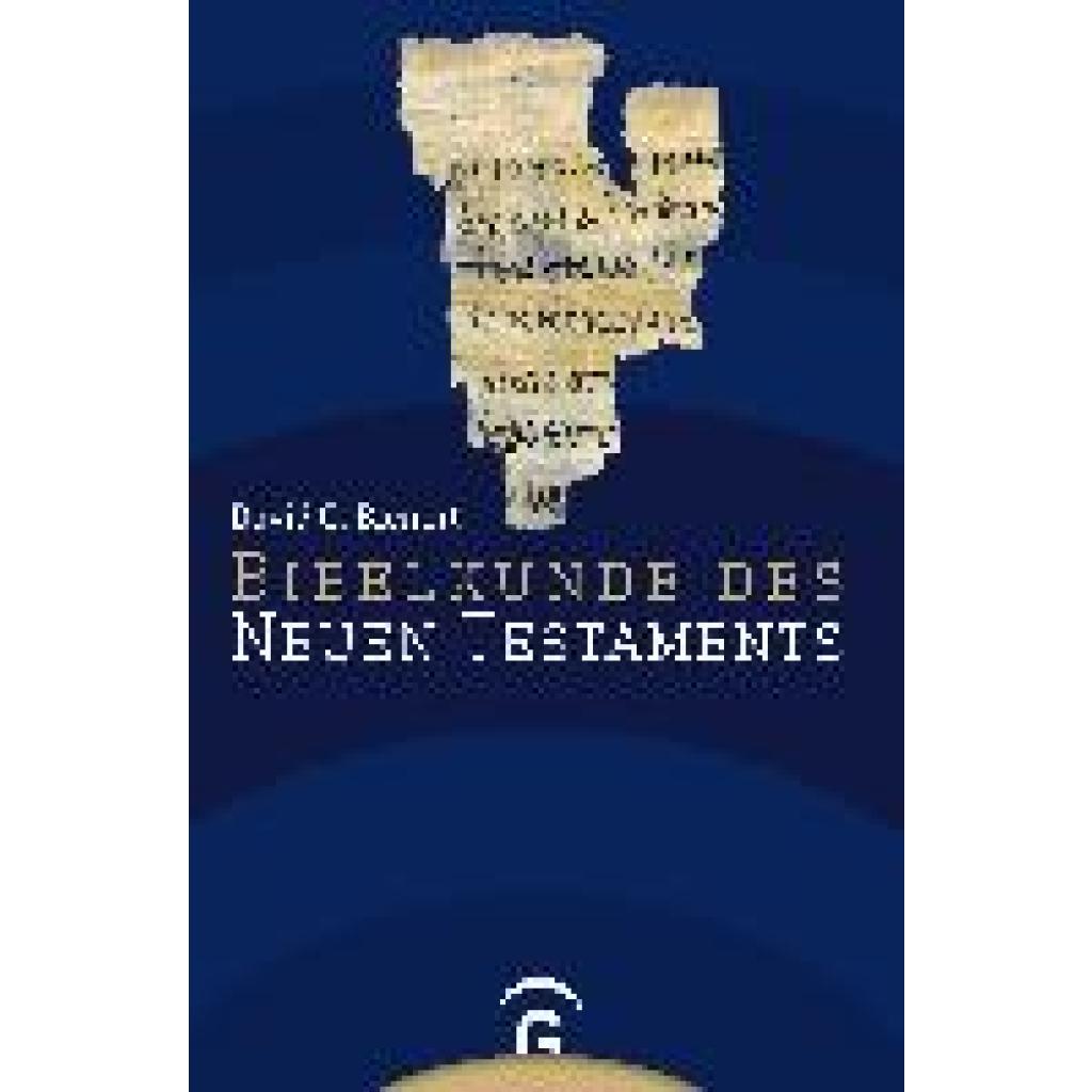 9783579080437 - Bibelkunde des Neuen Testaments - David C Bienert Kartoniert (TB)
