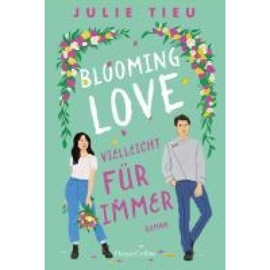 9783365007679 - Tieu Julie Blooming Love - Vielleicht für immer