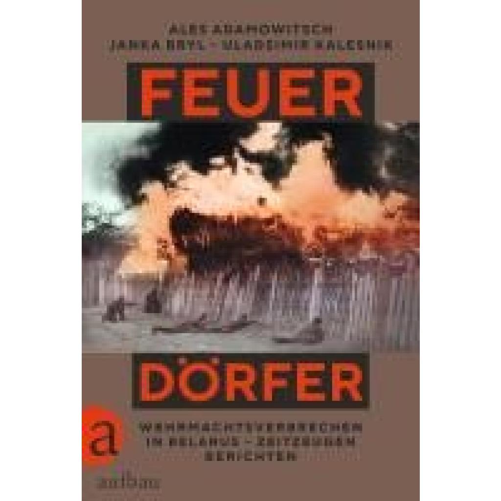 9783351039974 - Adamowitsch Ales Feuerdörfer 9783351039974 - Adamowitsch Ales Feuerdörfer