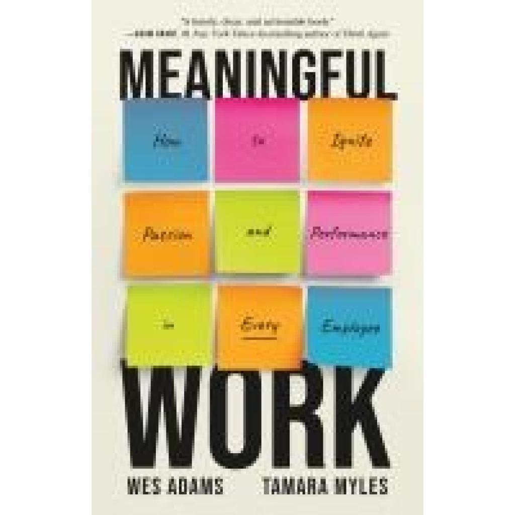 9781541704534 - Adams Wes Meaningful Work 9781541704534 - Adams Wes Meaningful Work