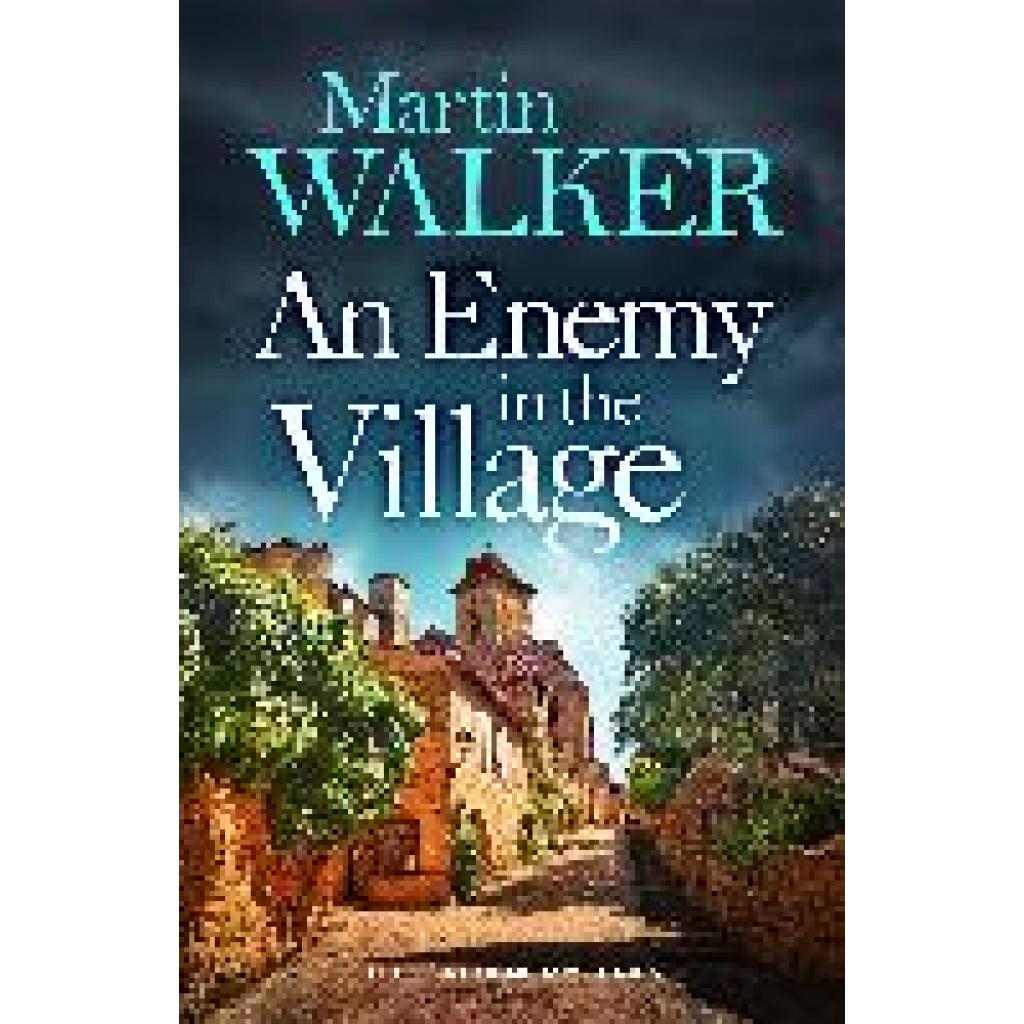 9781529428346 - Walker Martin An Enemy in the Village