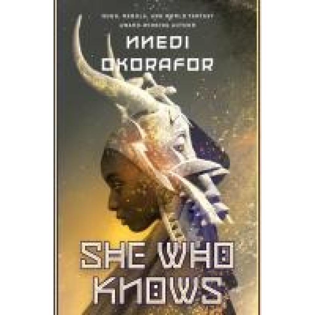 9780756418953 - Okorafor Nnedi She Who Knows 9780756418953 - Okorafor Nnedi She Who Knows