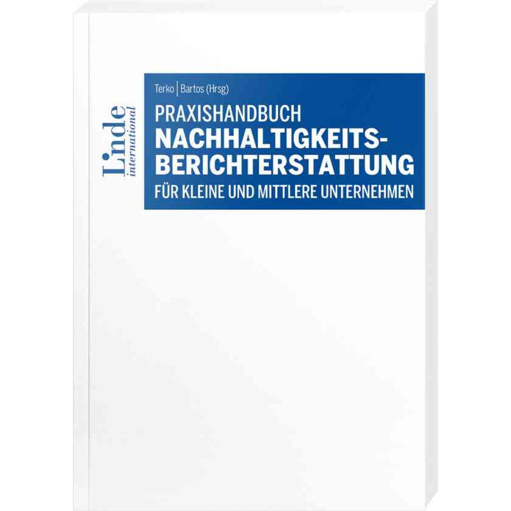 9783714304046 - Praxishandbuch Nachhaltigkeitsberichterstattung für kleine und mittlere Unternehmen 9783714304046 - Praxishandbuch Nachhaltigkeitsberichterstattung für kleine und mittlere Unternehmen