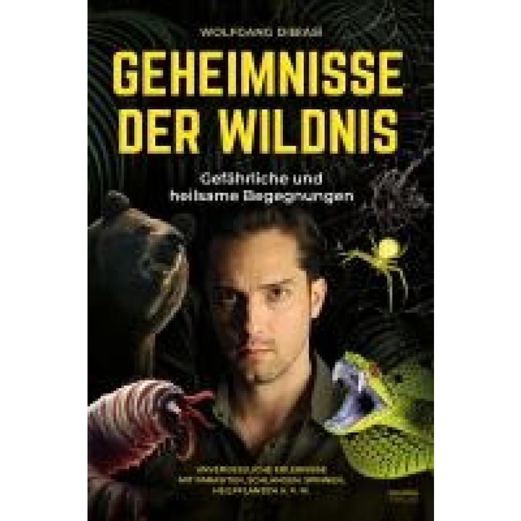 9783969674581 - Dibiasi Wolfgang Geheimnisse der Wildnis 9783969674581 - Dibiasi Wolfgang Geheimnisse der Wildnis