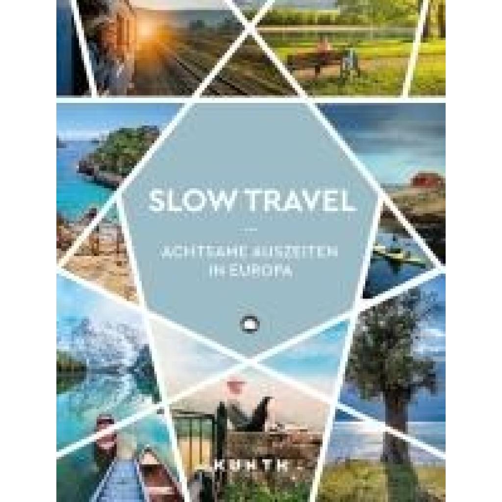 9783969651827 - Bruschke Gerhard KUNTH Slow Travel