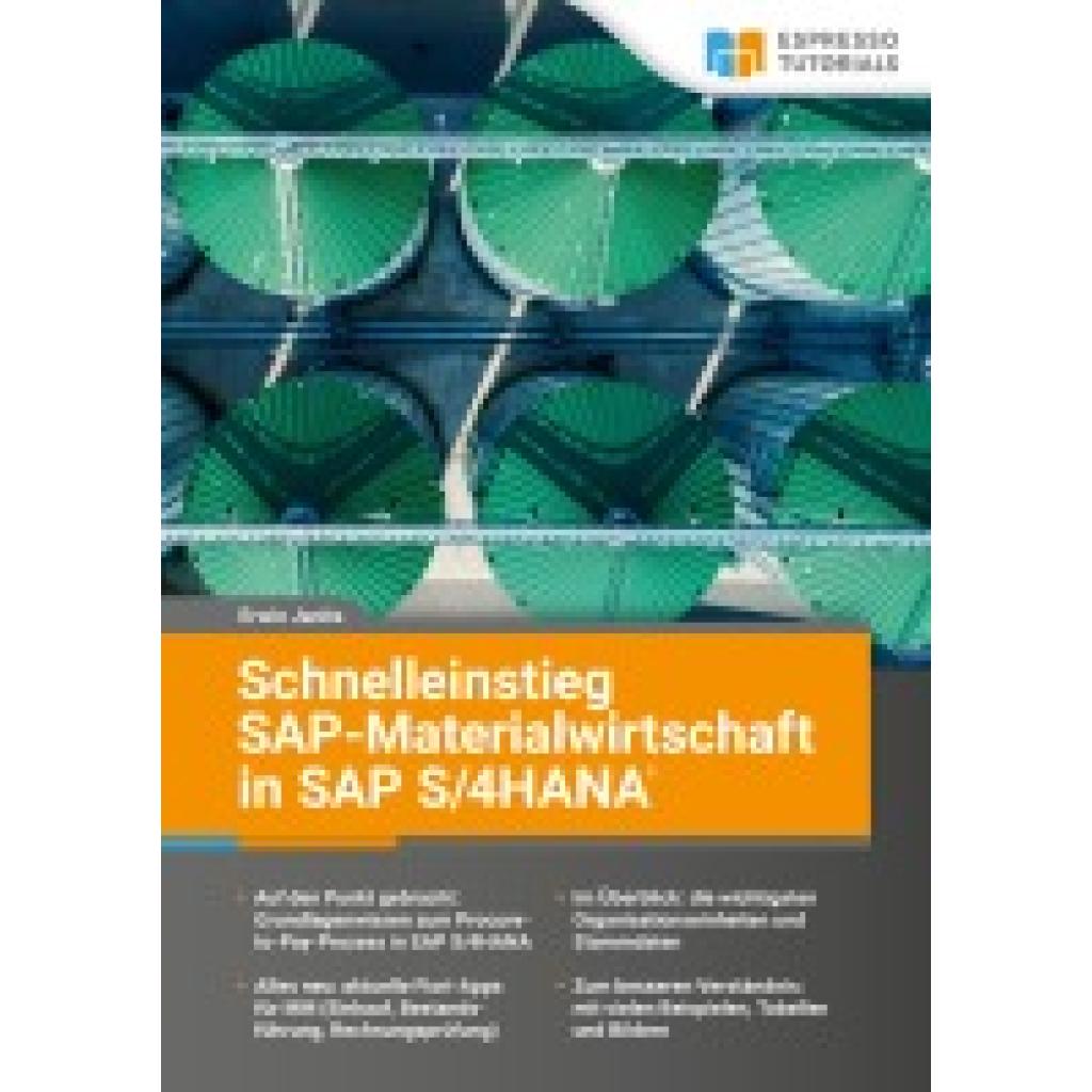 9783960123125 - Janits Erwin Schnelleinstieg SAP-Materialwirtschaft in SAP S 4HANA 9783960123125 - Janits Erwin Schnelleinstieg SAP-Materialwirtschaft in SAP S 4HANA