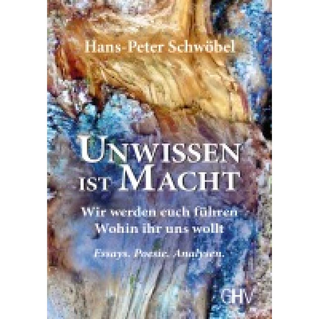 9783873368415 - Schwöbel Hans-Peter Unwissen ist Macht