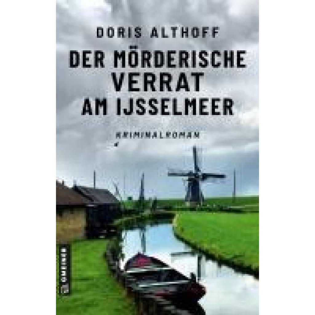 9783839206812 - Althoff Doris Der mörderische Verrat am IJsselmeer 9783839206812 - Althoff Doris Der mörderische Verrat am IJsselmeer