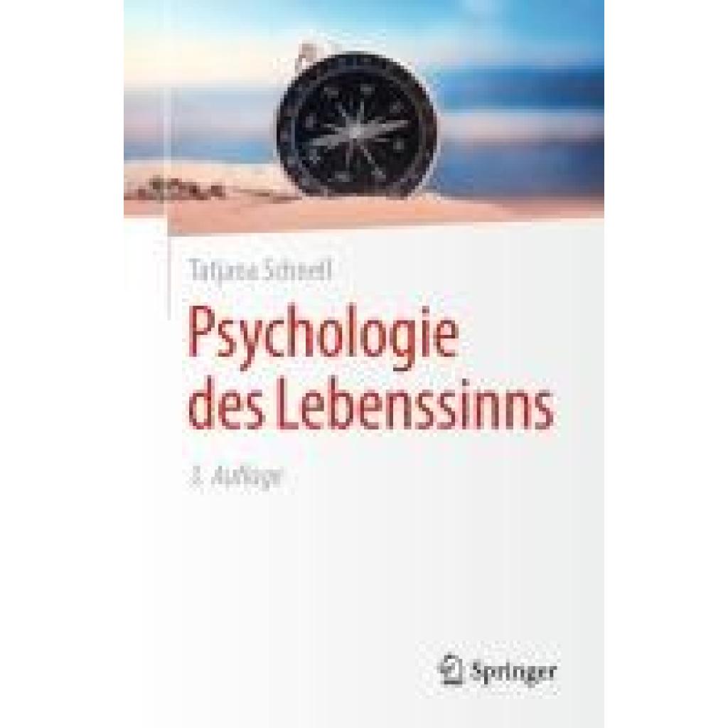 9783662700969 - Schnell Tatjana Psychologie des Lebenssinns 9783662700969 - Schnell Tatjana Psychologie des Lebenssinns