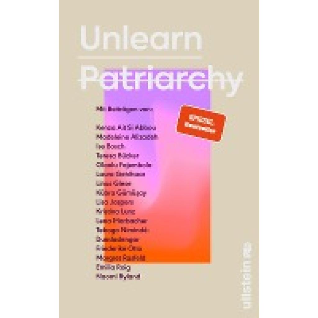 9783550202193 - Unlearn Patriarchy - Madeleine Alizadeh (dariadaria) Teresa Bücker Kübra Gümüsay Gebunden