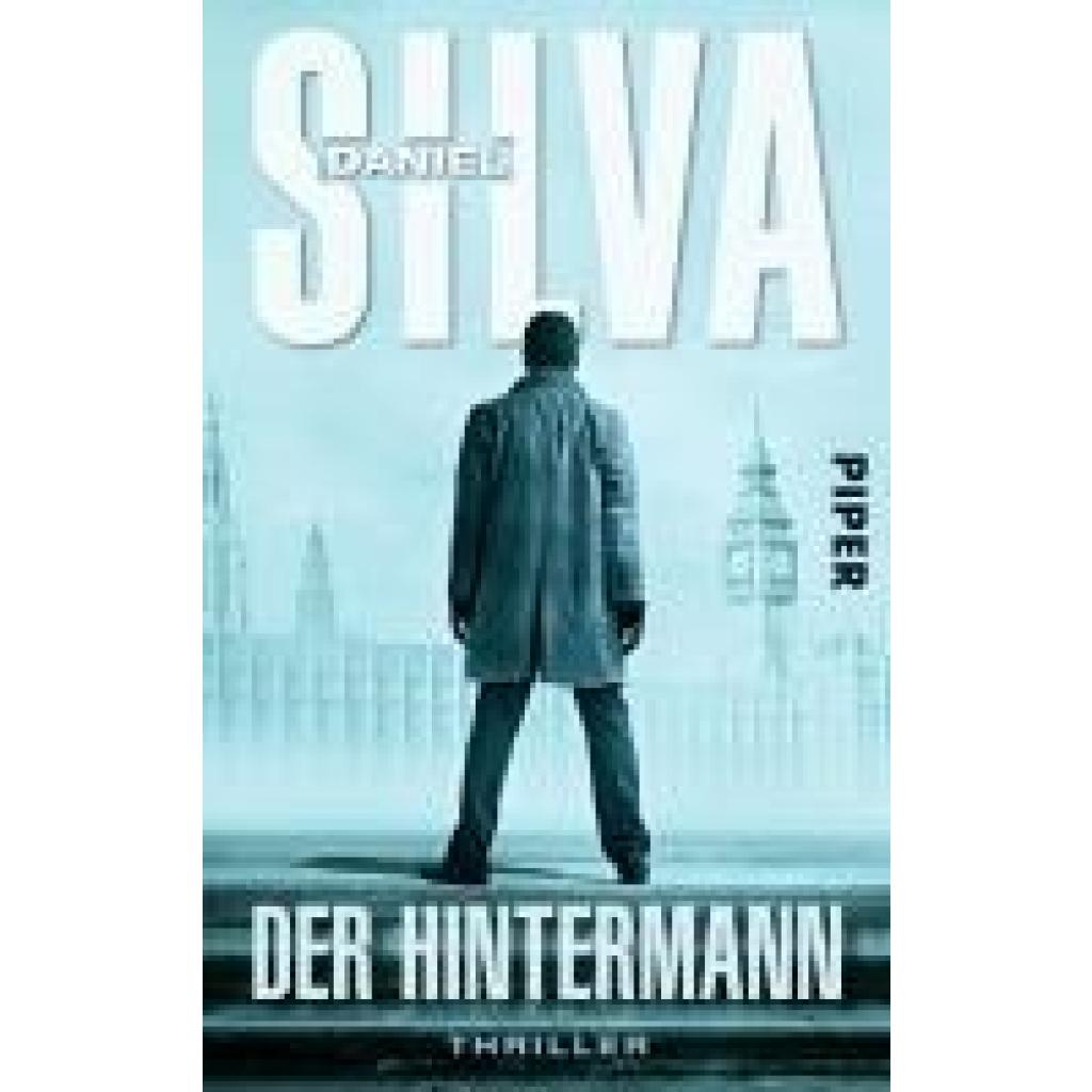 9783492304788 - Daniel Silva - GEBRAUCHT Der Hintermann Thriller (Gabriel-Allon-Reihe Band 11) - Preis vom 13102023 050349 h 9783492304788 - Daniel Silva - GEBRAUCHT Der Hintermann Thriller (Gabriel-Allon-Reihe Band 11) - Preis vom 13102023 050349 h