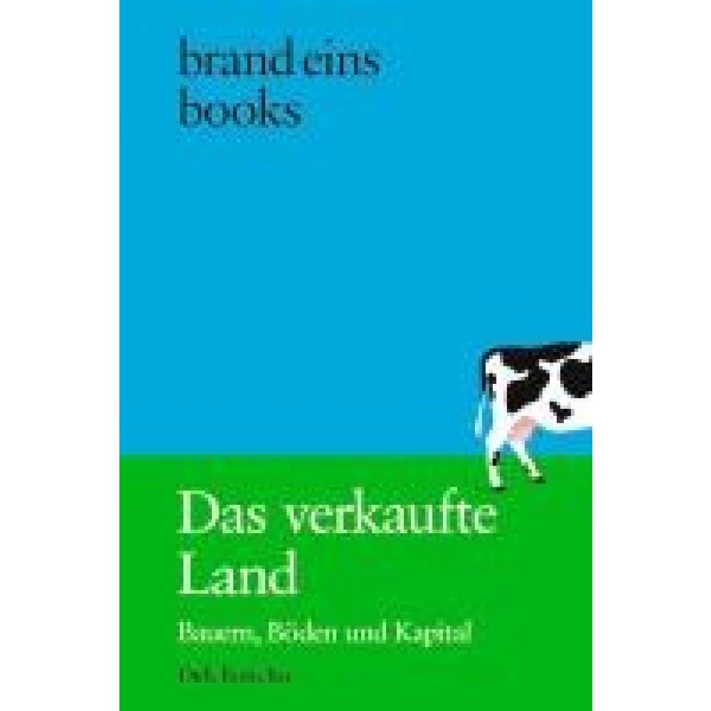 9783989280236 - Böttcher Dirk Das verkaufte Land 9783989280236 - Böttcher Dirk Das verkaufte Land