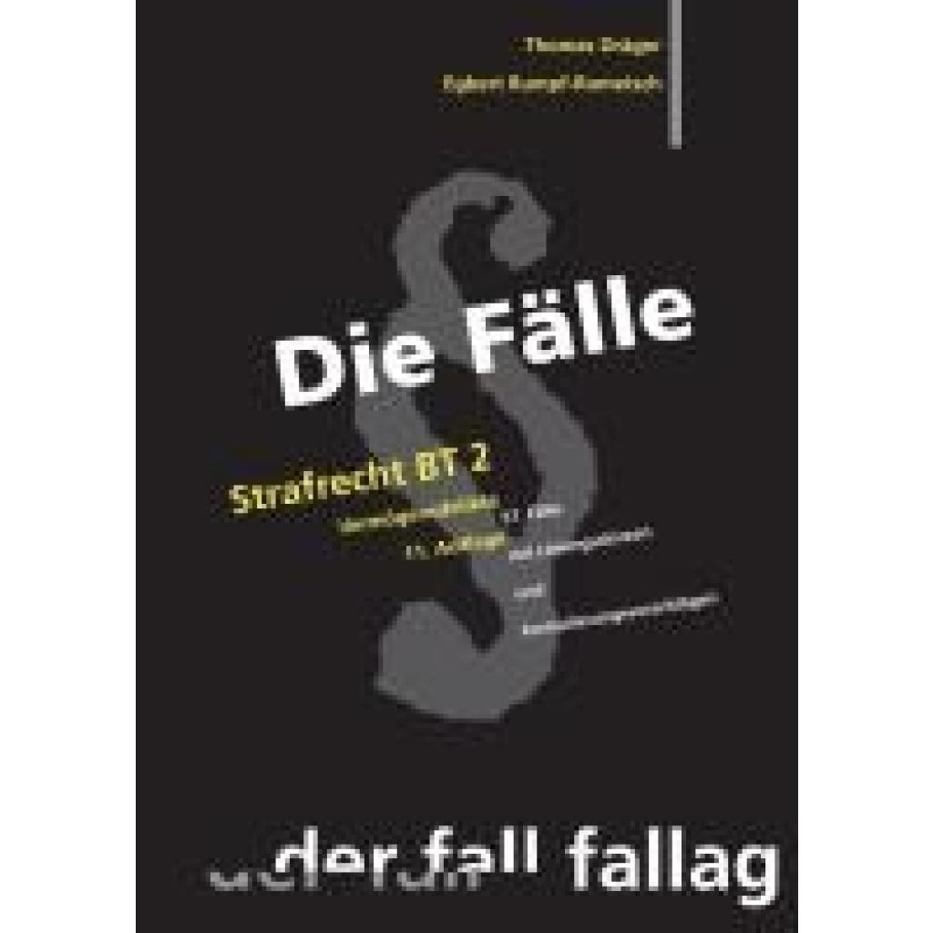 9783932944895 - Rumpf-Rometsch Egbert Die Fälle Strafrecht Besonderer Teil 2
