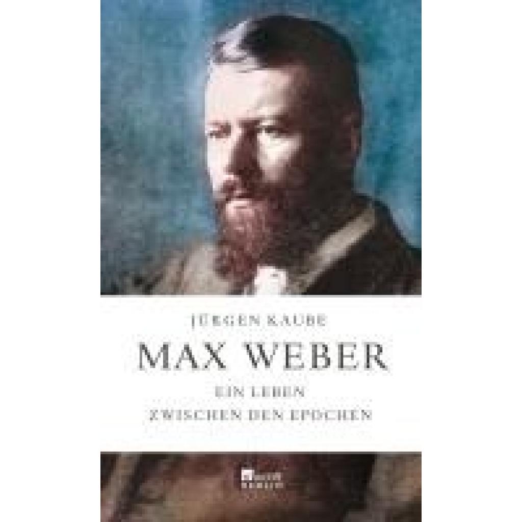 9783871345753 - Sachbuch RB Max Weber - Jürgen Kaube Gebunden 9783871345753 - Sachbuch RB Max Weber - Jürgen Kaube Gebunden