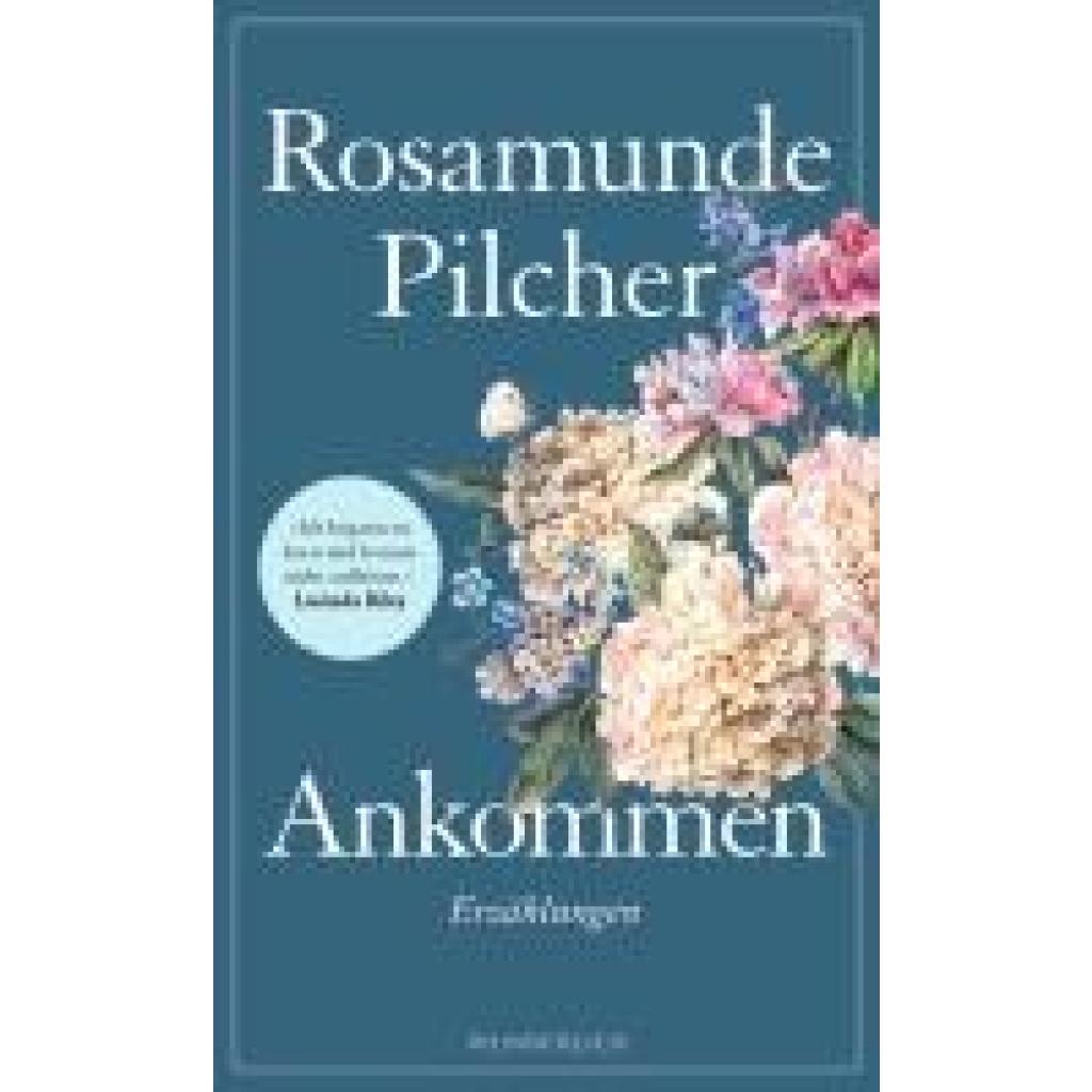 9783805200882 - Ankommen - Rosamunde Pilcher Gebunden 9783805200882 - Ankommen - Rosamunde Pilcher Gebunden