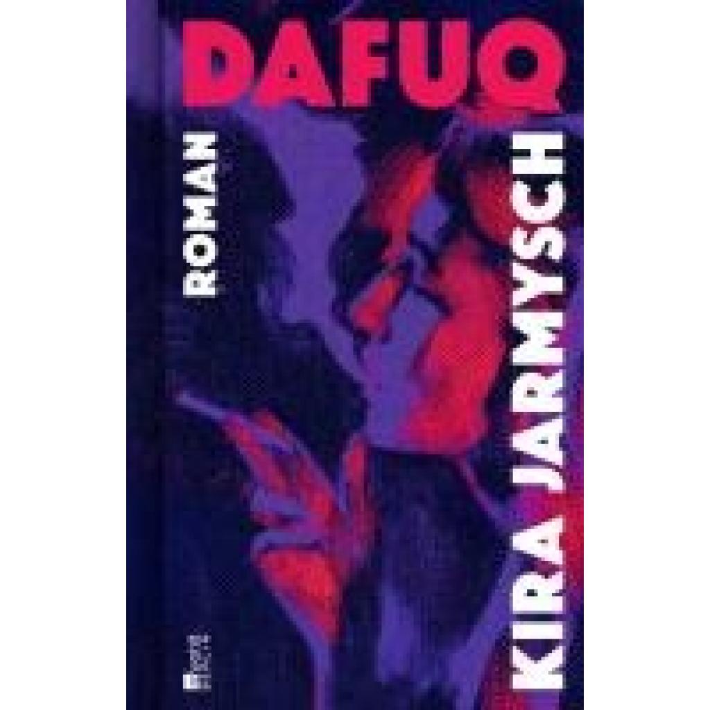 9783737101400 - DAFUQ - Kira Jarmysch Gebunden 9783737101400 - DAFUQ - Kira Jarmysch Gebunden