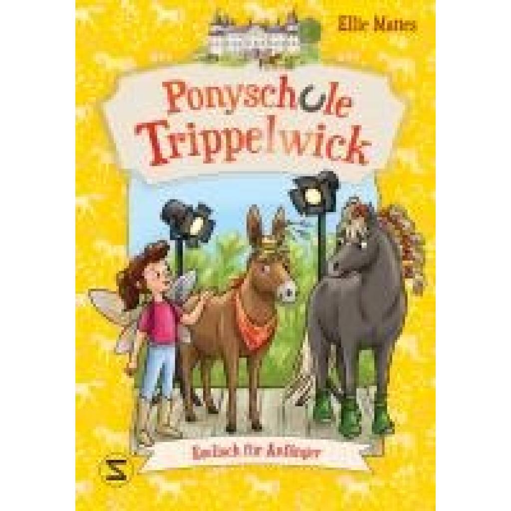 9783505152078 - Mattes Ellie Ponyschule Trippelwick - Eselisch für Anfänger