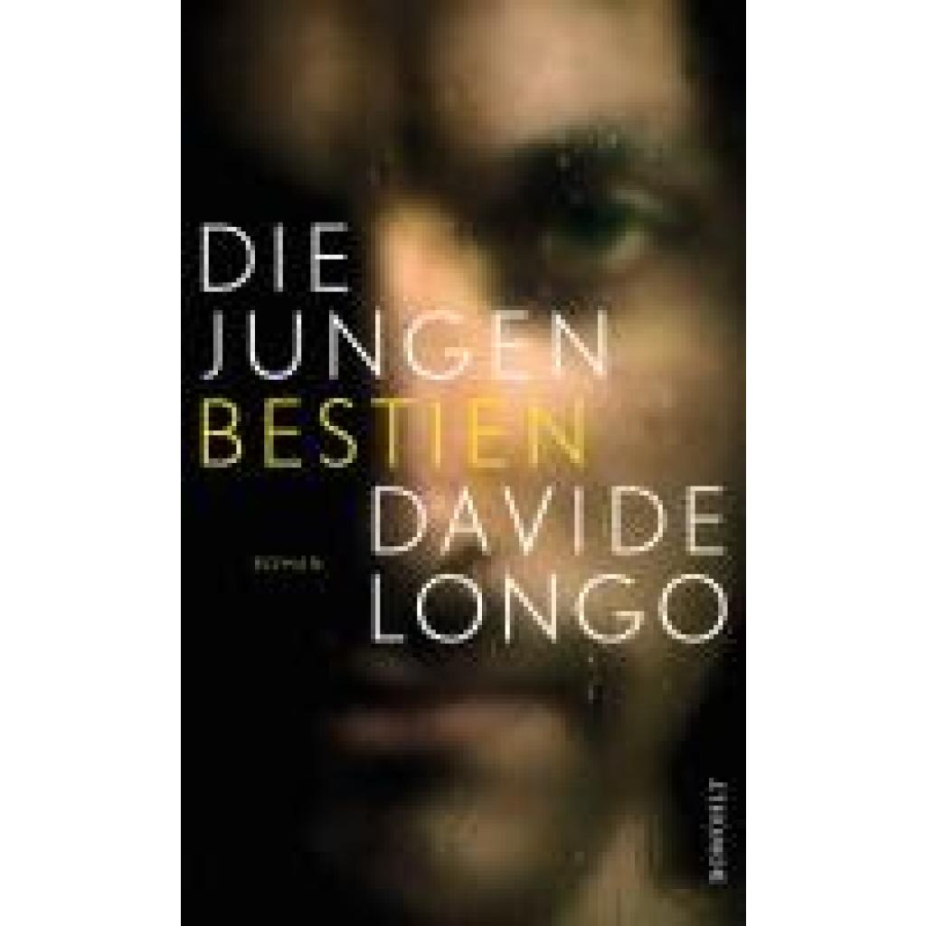 9783498039462 - Die jungen Bestien   Bramard und Arcadipane ermitteln Bd2 - Davide Longo Gebunden