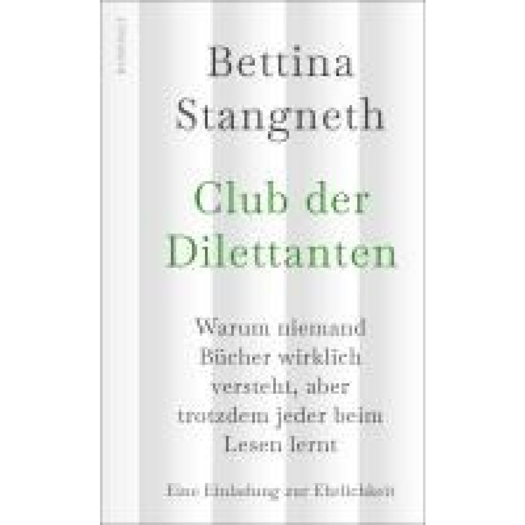 9783498007171 - Stangneth Bettina Willkommen im Club der Dilettanten