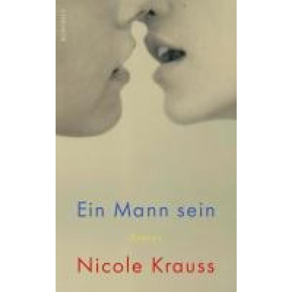 9783498002381 - Krauss Nicole Ein Mann sein