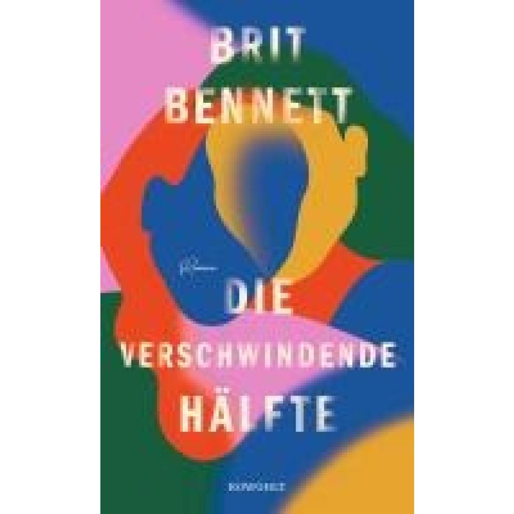 9783498001599 - Die verschwindende Hälfte - Brit Bennett Gebunden 9783498001599 - Die verschwindende Hälfte - Brit Bennett Gebunden