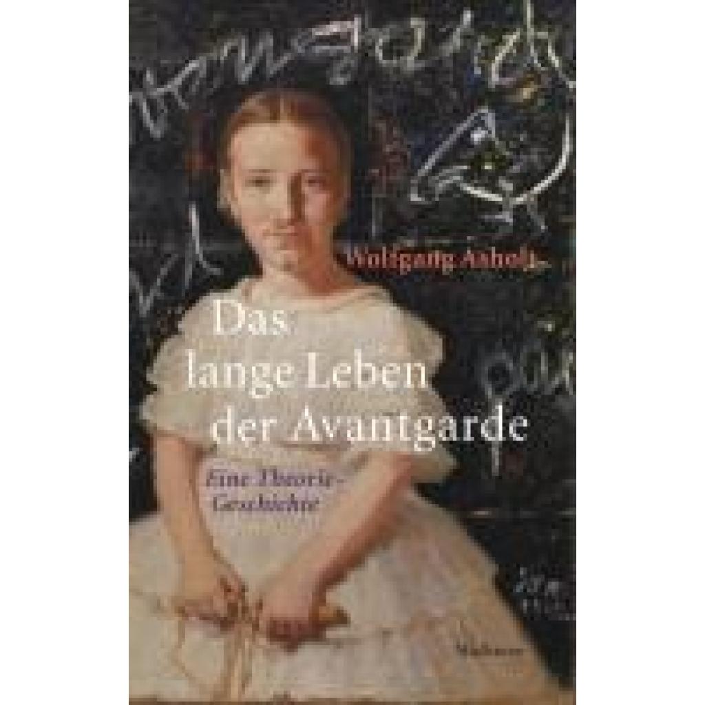 9783835357563 - Asholt Wolfgang Das lange Leben der Avantgarde 9783835357563 - Asholt Wolfgang Das lange Leben der Avantgarde