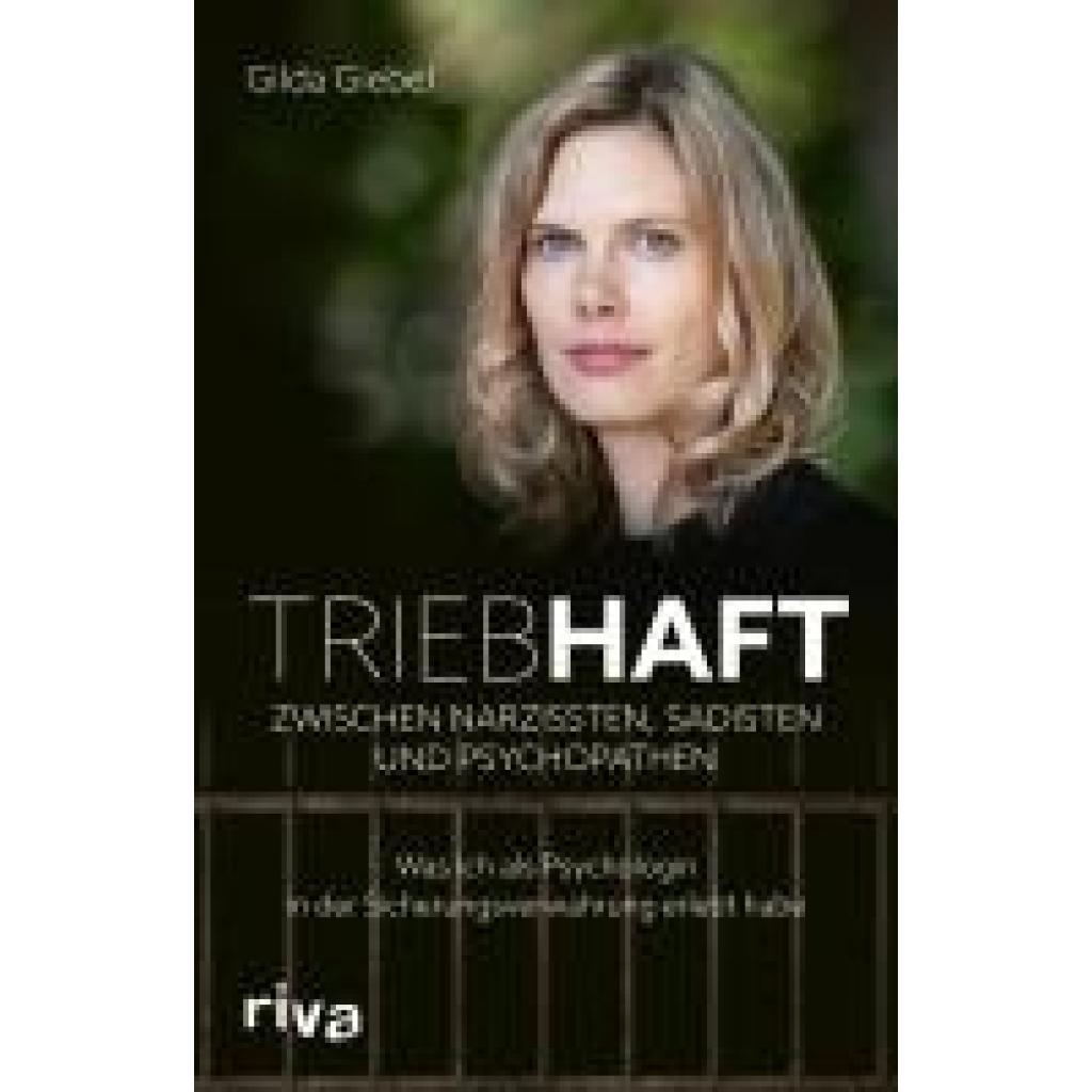9783742327550 - Giebel Gilda Triebhaft - Zwischen Narzissten Sadisten und Psychopathen 9783742327550 - Giebel Gilda Triebhaft - Zwischen Narzissten Sadisten und Psychopathen