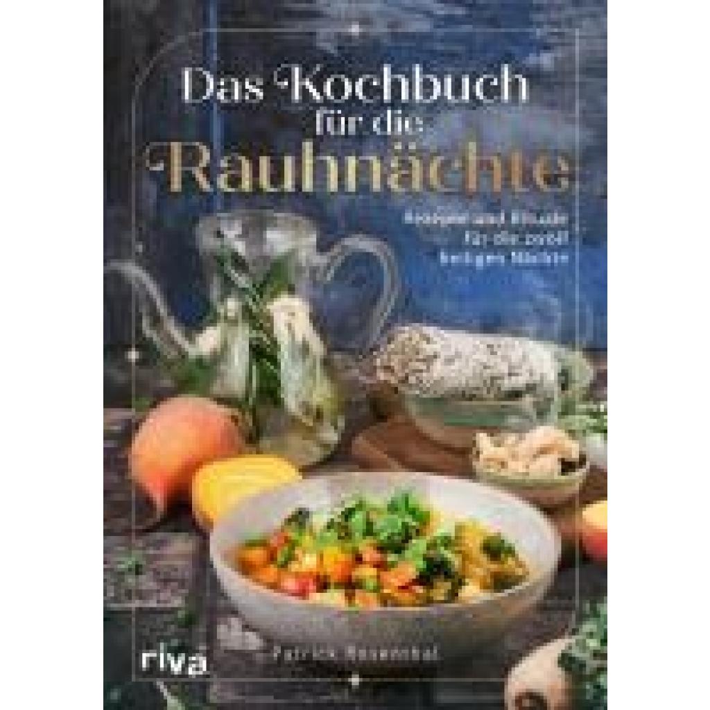 9783742327154 - Rosenthal Patrick Das Kochbuch für die Rauhnächte