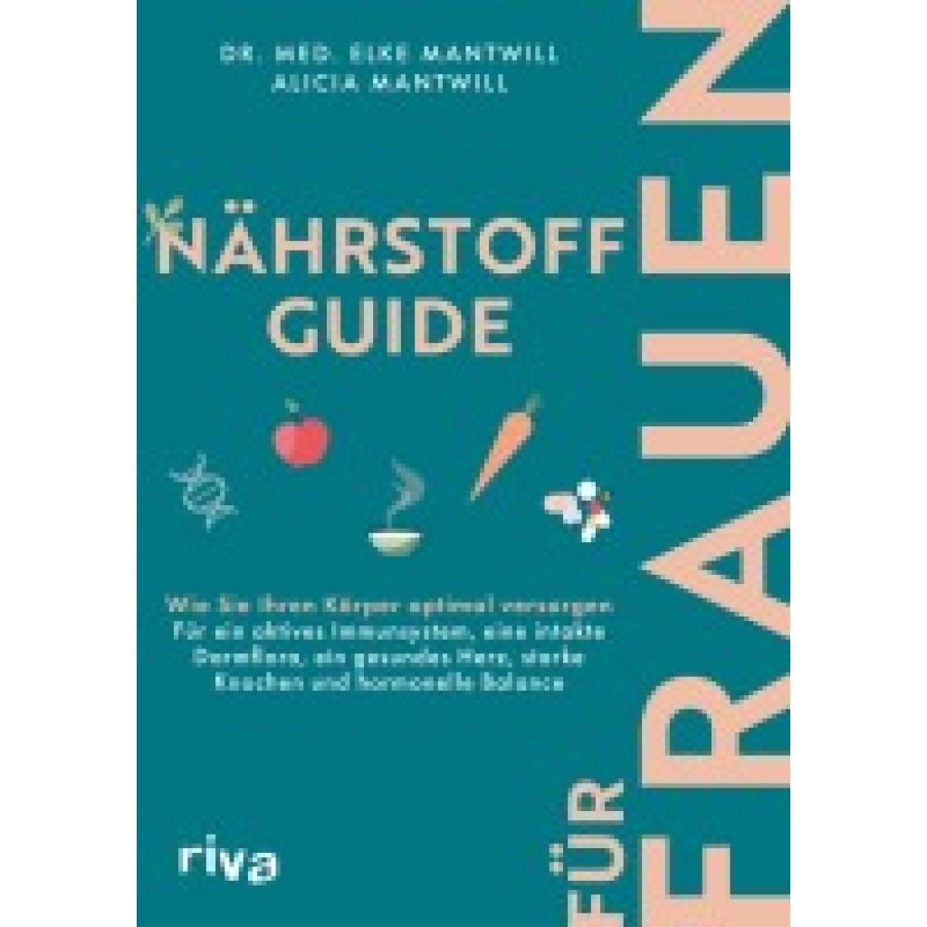 9783742317797 - Mantwill Elke Nährstoff-Guide für Frauen