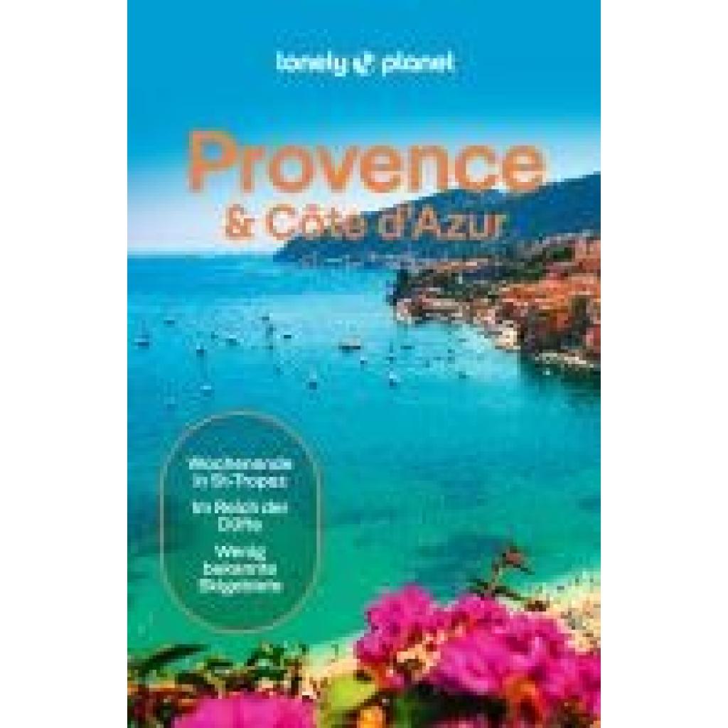 9783575011527 - McClatchie Chrissie LONELY PLANET Reiseführer Provence & Côte dAzur 9783575011527 - McClatchie Chrissie LONELY PLANET Reiseführer Provence & Côte dAzur
