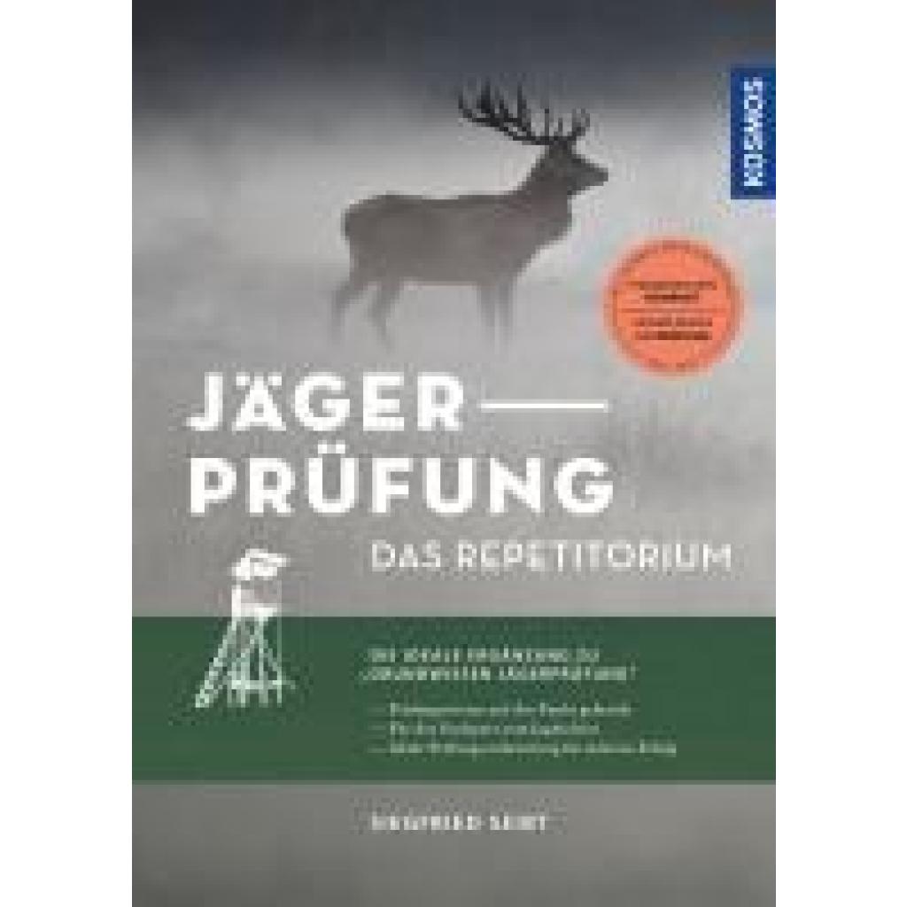 9783440180488 - Seibt Siegfried Jägerprüfung - das Repetitorium 9783440180488 - Seibt Siegfried Jägerprüfung - das Repetitorium