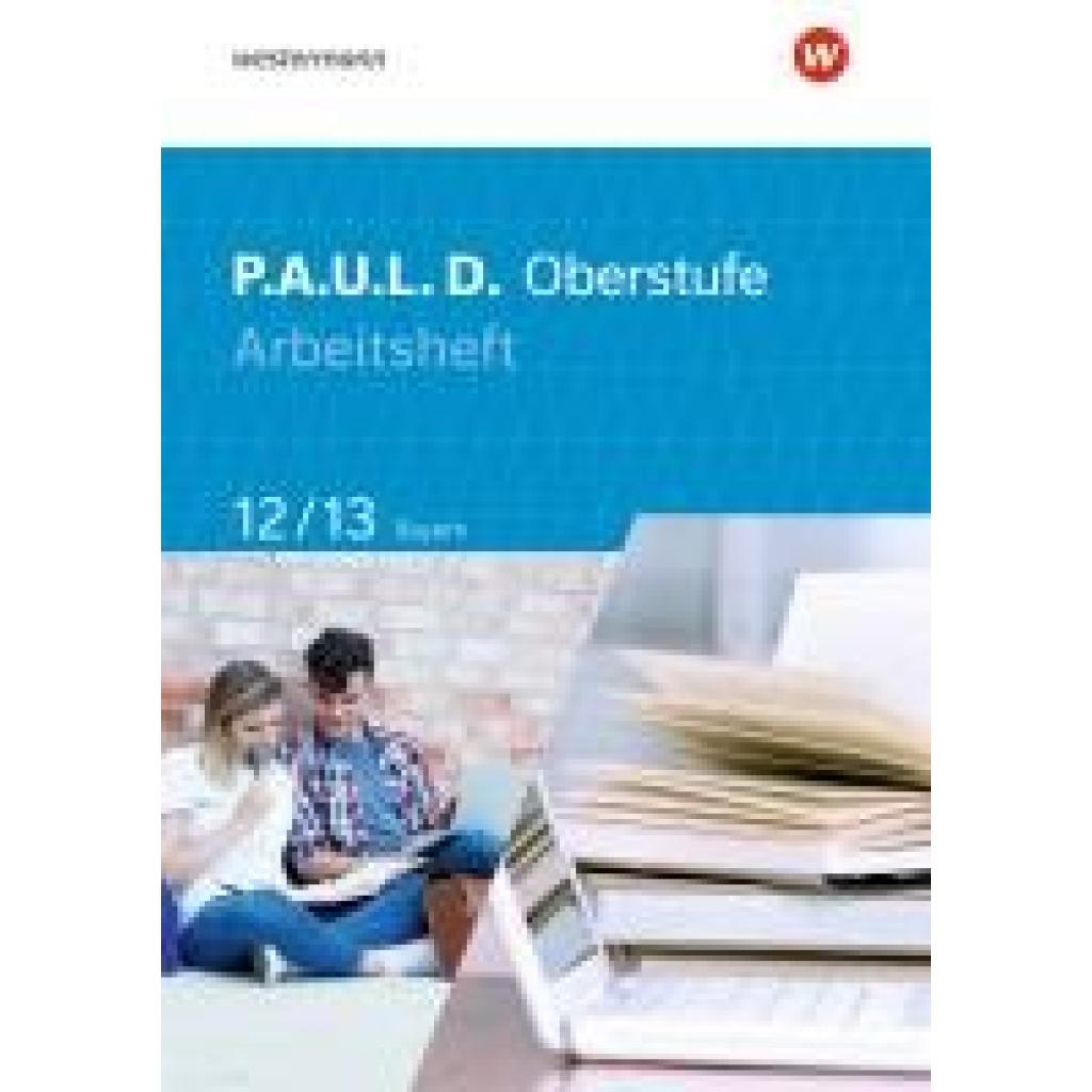 9783141278781 - Epple Thomas PAUL D (Paul) 12 13 Arbeitsheft Für die Oberstufe in Bayern