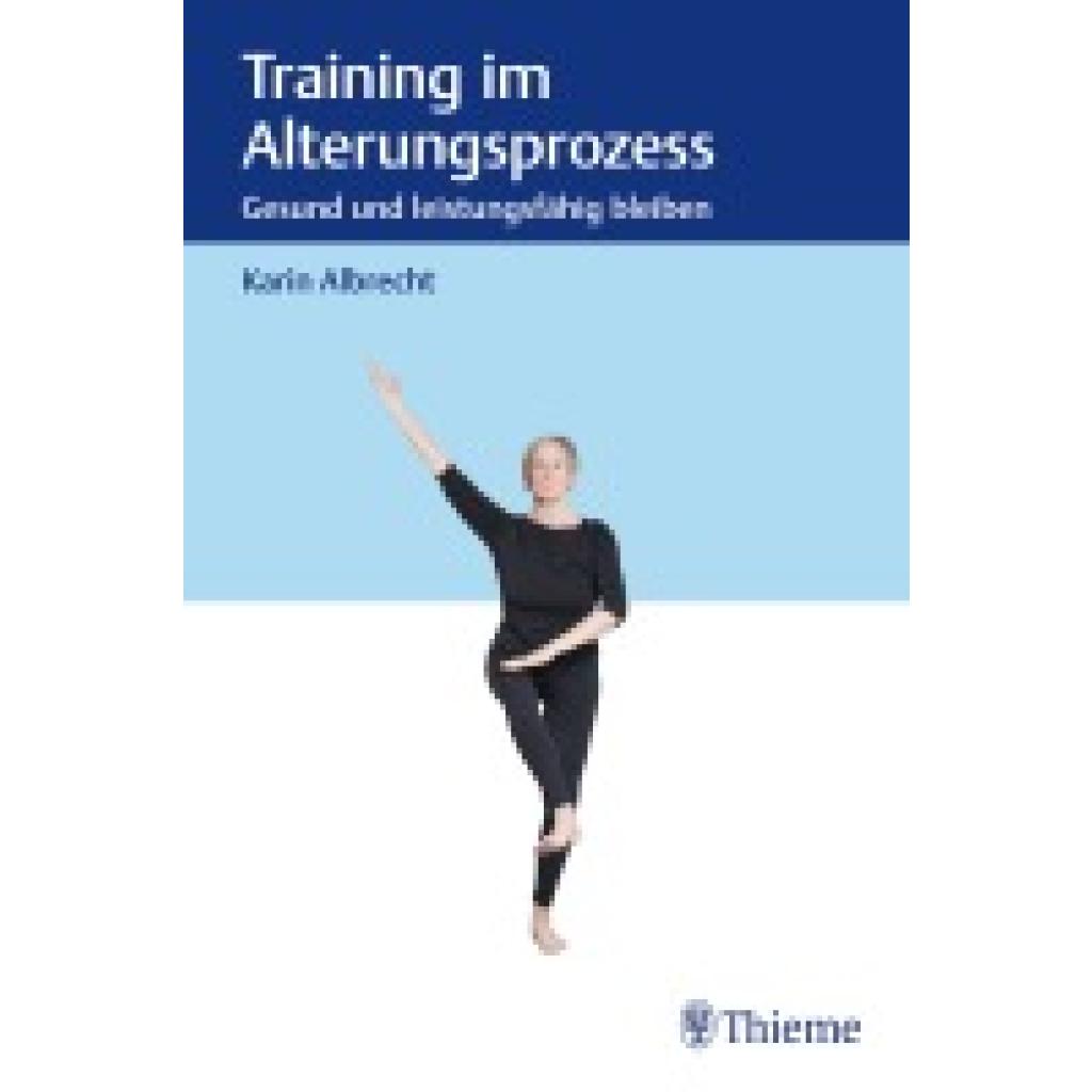 9783132401006 - Albrecht Karin Training im Alterungsprozess