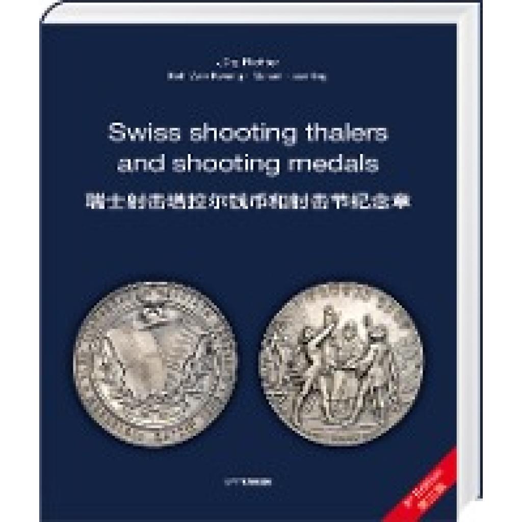 9783866461932 - Swiss shooting thalers and shooting medals - Jürg Richter Keh Wee Kwang Marcel Häberling Gebunden