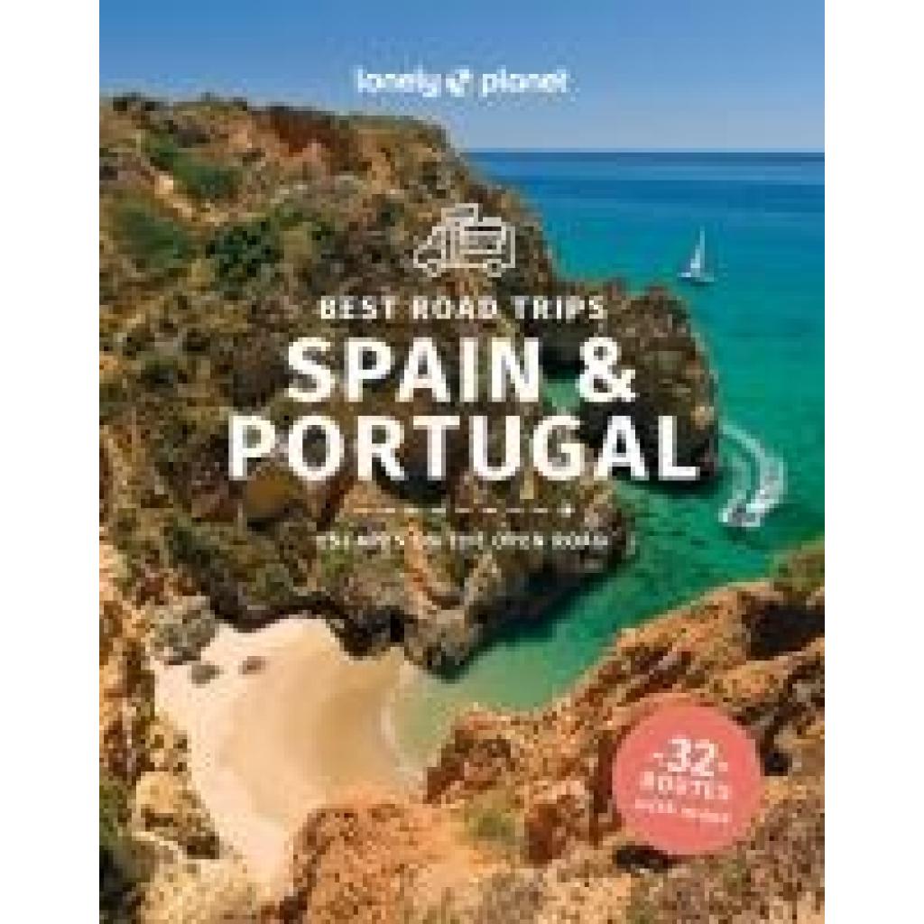 9781838691462 - Planet Lonely Lonely Planet Best Road Trips Spain & Portugal 9781838691462 - Planet Lonely Lonely Planet Best Road Trips Spain & Portugal