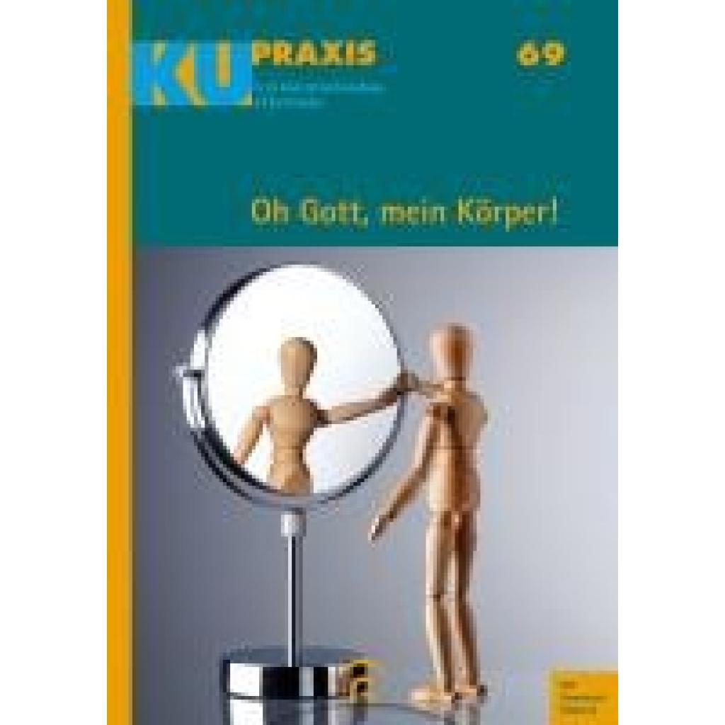 9783579032221 - Oh Gott mein Körper! 9783579032221 - Oh Gott mein Körper!