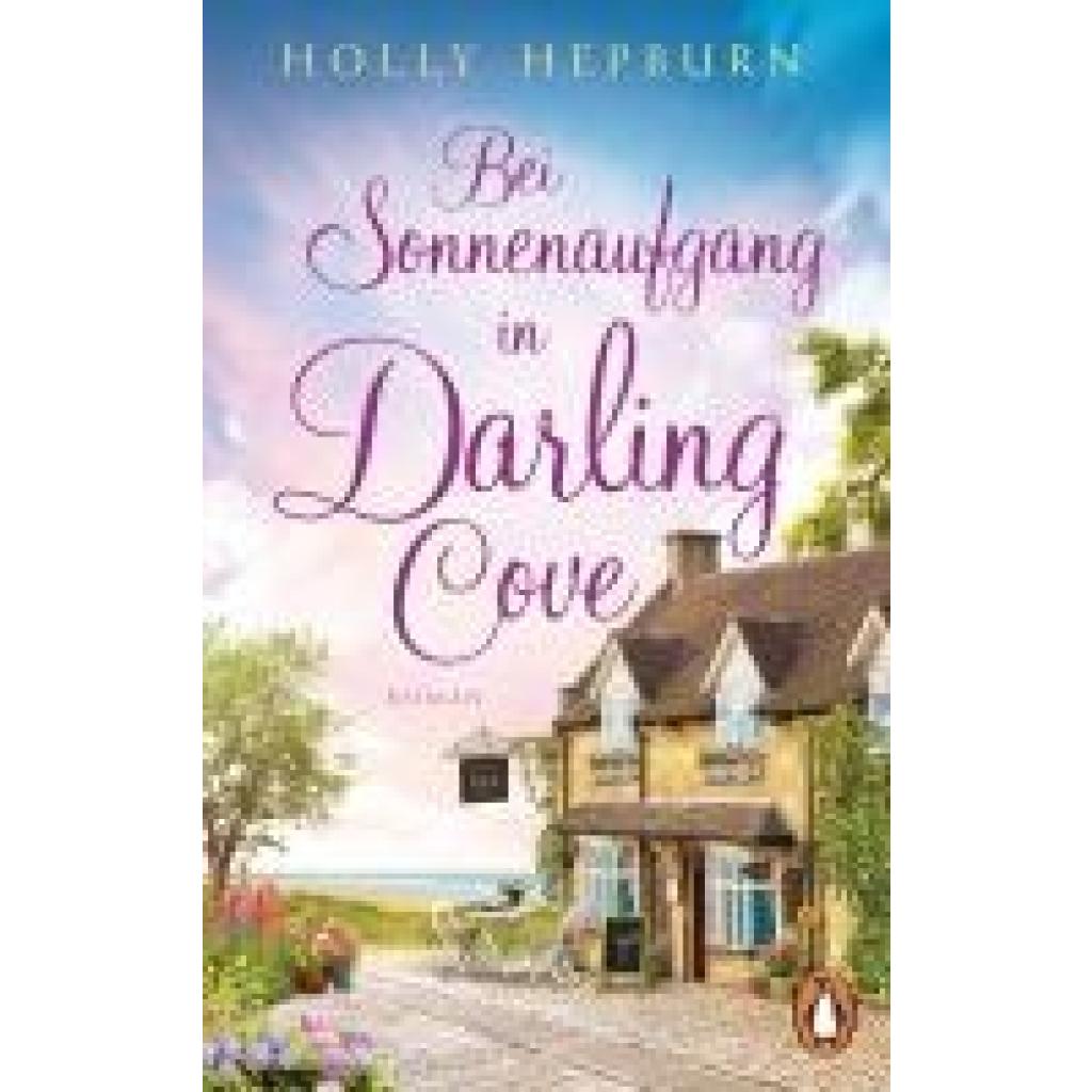 9783328111856 - Hepburn Holly Bei Sonnenaufgang in Darling Cove
