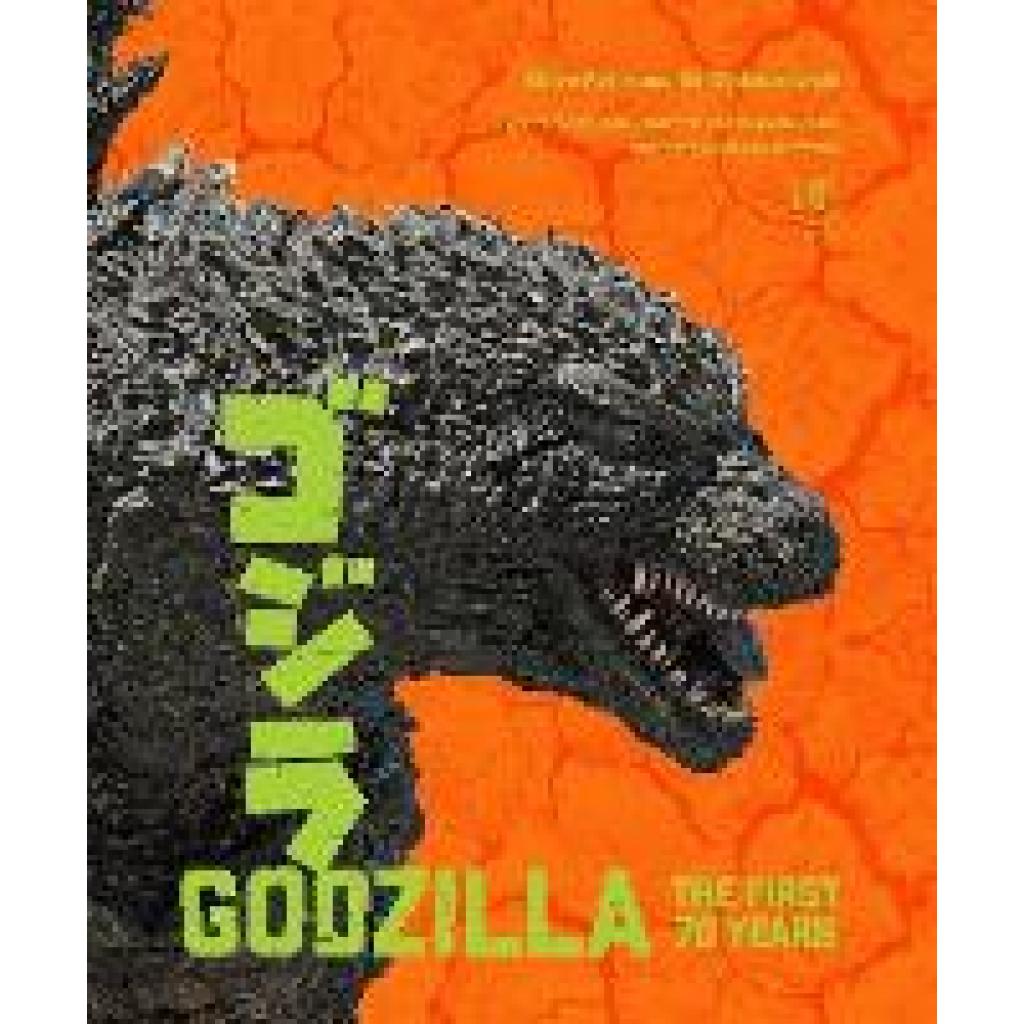 9781419762116 - Godziszewski Ed Godzilla The First 70 Years 9781419762116 - Godziszewski Ed Godzilla The First 70 Years