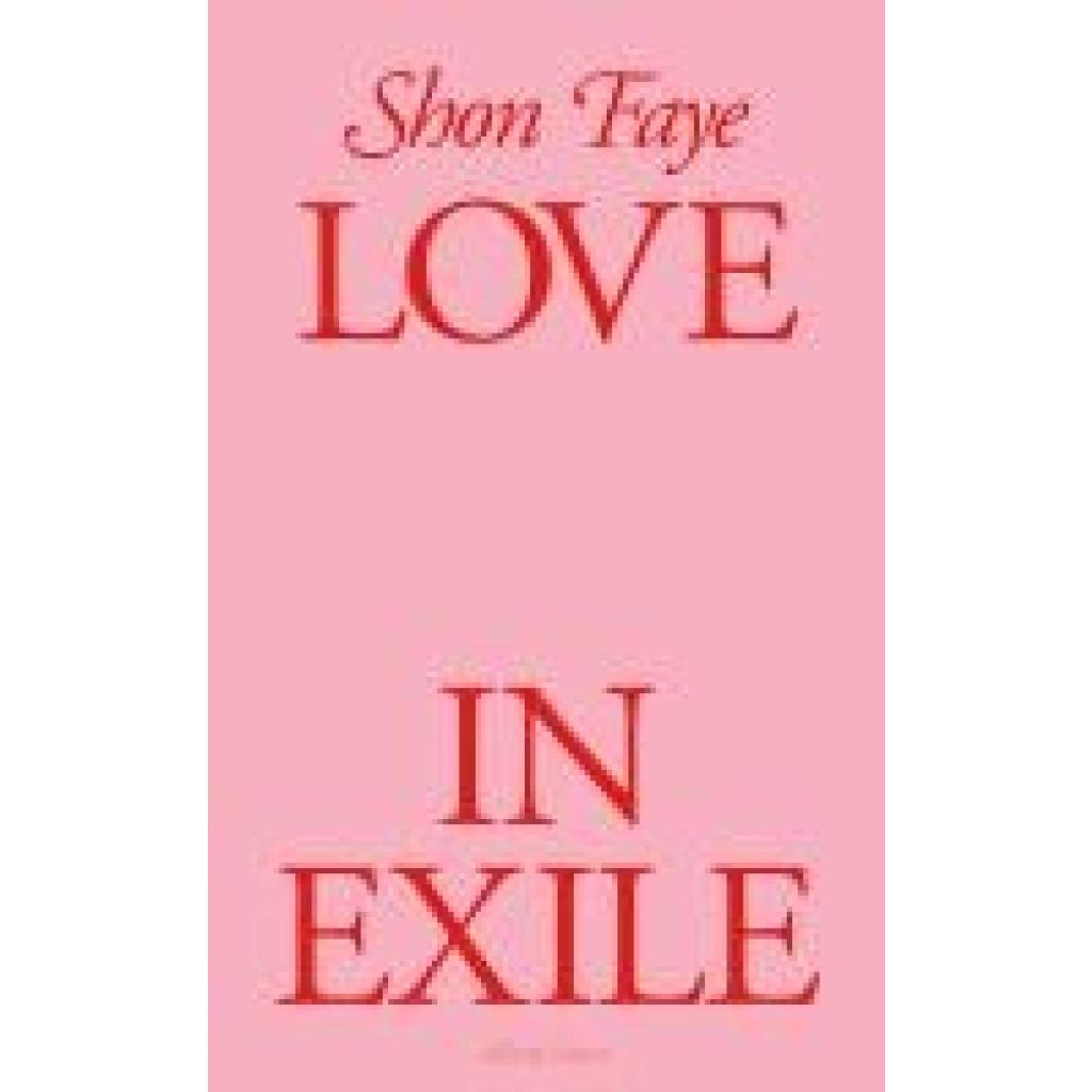9780241605981 - Faye Shon Love in Exile 9780241605981 - Faye Shon Love in Exile