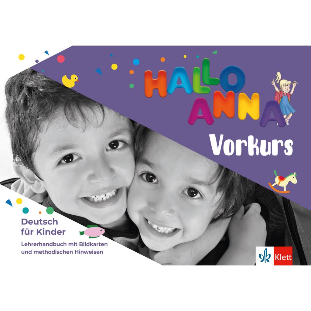 Ciecharowska, Justyna: Hallo Anna neu - Vorkurs. Lehrerhandbuch mit Bildkarten und CD-ROM mit Kopiervorlagen