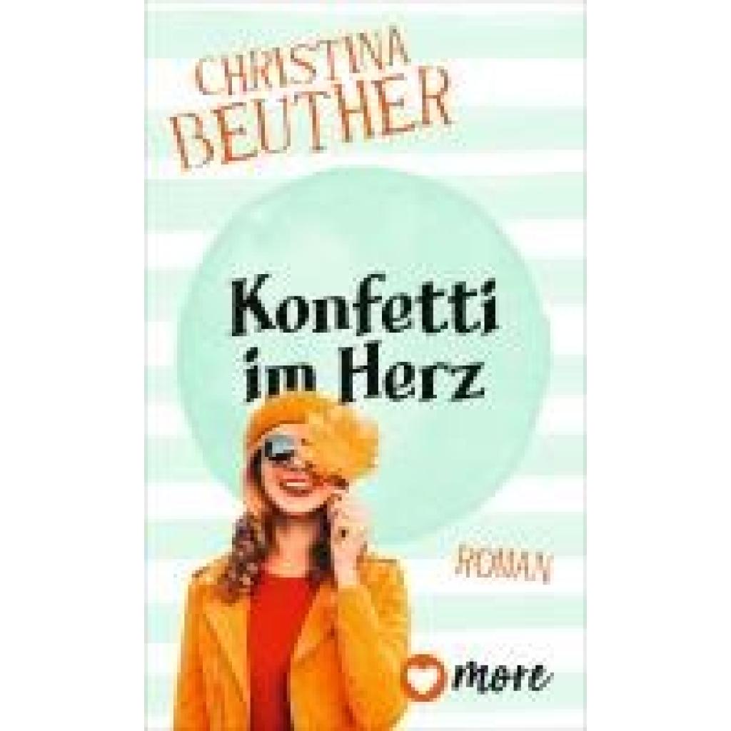 9783987510632 - Beuther Christina Konfetti im Herz 9783987510632 - Beuther Christina Konfetti im Herz