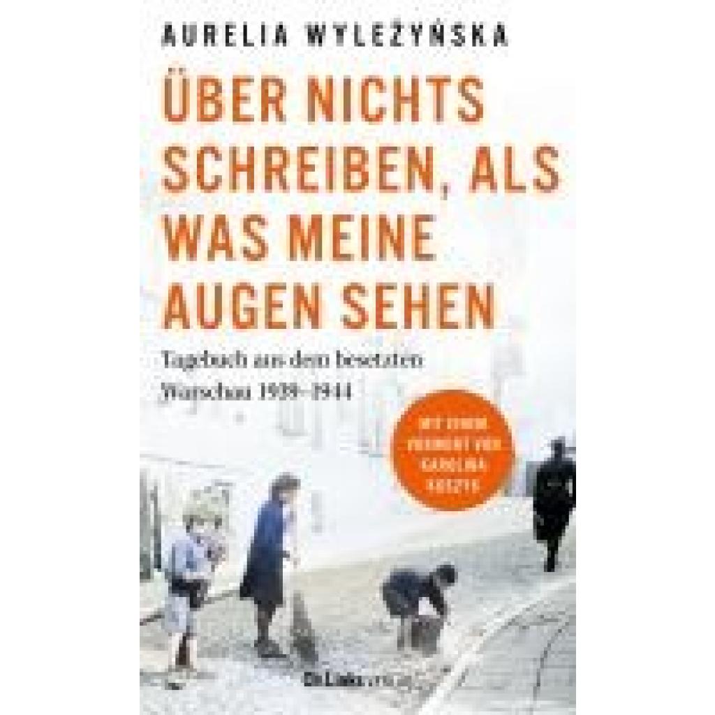 9783962892258 - Wylezynska Aurelia Über nichts schreiben als was meine Augen sehen 9783962892258 - Wylezynska Aurelia Über nichts schreiben als was meine Augen sehen