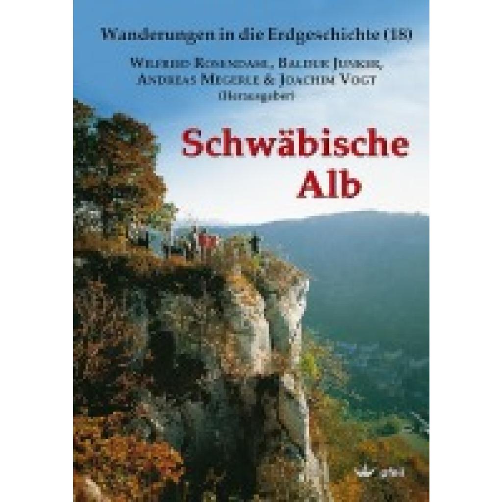 9783899370652 - Wanderungen in die Erdgeschichte Bd18 Schwäbische Alb Taschenbuch