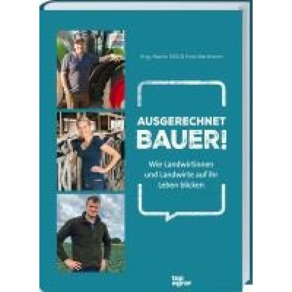 9783784357829 - Wilk Marion Ausgerechnet Bauer!